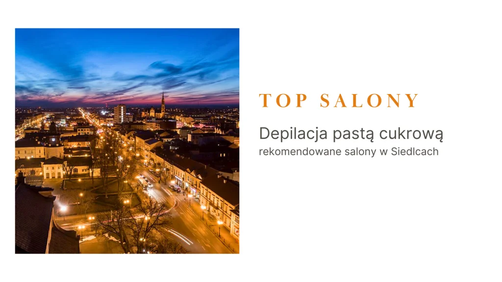 depilacja pastą cukrową Siedlce